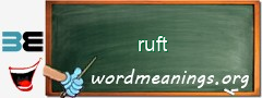 WordMeaning blackboard for ruft